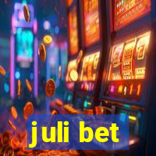 juli bet